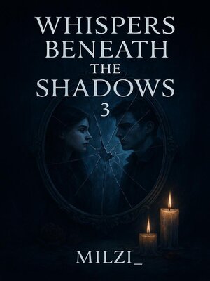 cover image of Whispers Beneath the Shadows 3